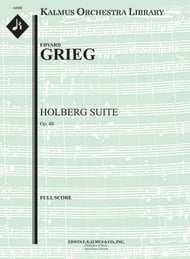 Holberg Suite, Op. 40 Orchestra sheet music cover